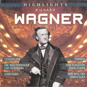 Opera Highlights: Richard Wagner - Tannhäuser, Act II: Einzug der Gäste auf die Wartburg. 