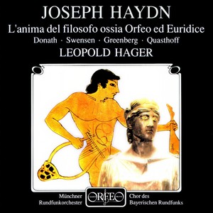 L'anima del filosofo, ossia Orfeo ed Euridice, Hob. XXVIII:13 - Act IV Scene 2: Oh, che orrore! (Baccante)