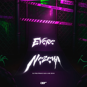 Evere Nezeya (Explicit)