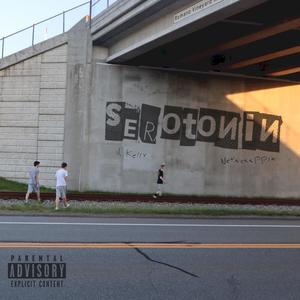 Serotonin (feat. Nevaacappin) [Explicit]