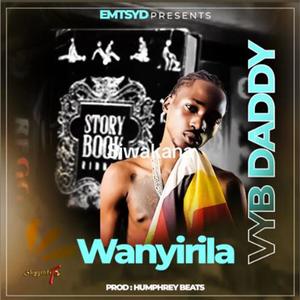 Wanyirila (feat. Vyb Daddy)