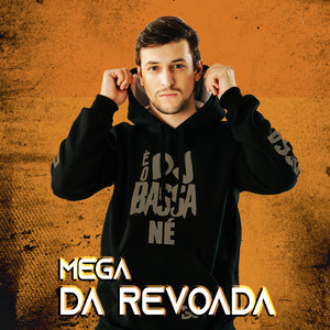 Mega da Revoada (Explicit)