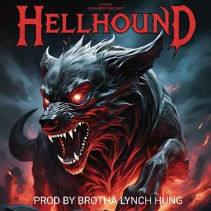 Hellhound (Explicit)