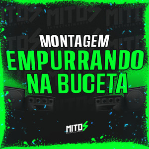 Montagem Empurrando Na Buceta (Explicit)