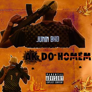 AK do Homem (feat. ChrysBxd) [Explicit]