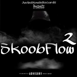 Skoob Flow 2 (Explicit)