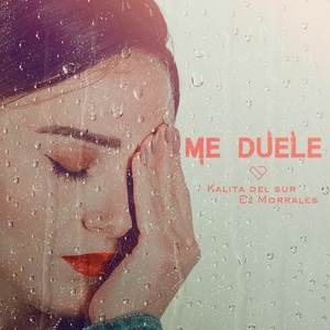 Me Duele