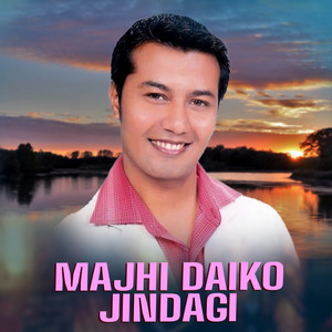 Majhi Daiko Jindagi
