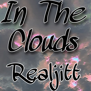 In The Clouds (Explicit)