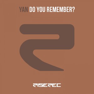 Yan - Do You Remember?(Nari & Gaudino Re-Construction Edit)