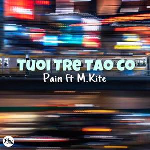 Tuổi Trẻ Tao Có