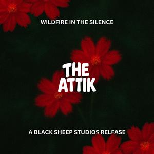 Wildfire In The Silence