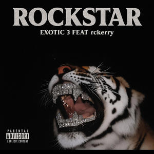 Rockstar (feat. Rckerry) (Explicit)