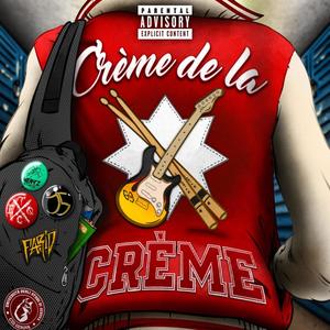 Crème de la Crème (Explicit)