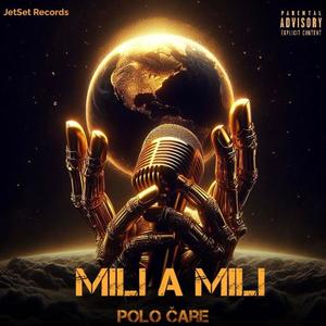 Mili a Mili (Explicit)