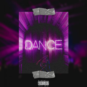 Dance (Explicit)