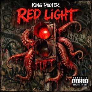 RED LIGHT (Explicit)
