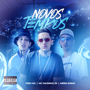 NOVOS TEMPOS (Explicit)