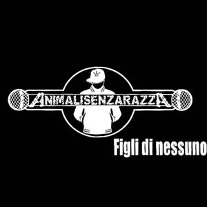 Figli Di Nessuno (Explicit)