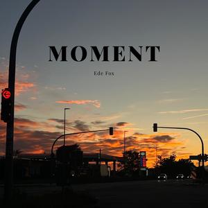 MOMENT