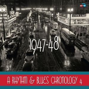 A Rhythm & Blues Chronology 1947-8