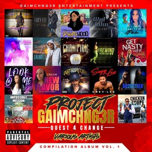 Project Gaimchng3r (Quest 4 Change) Vol:1 [Explicit]