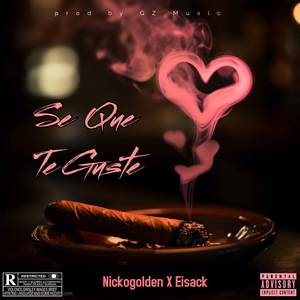 Se Que Te Guste (Explicit)