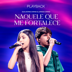 Naquele Que Me Fortalece (Playback)