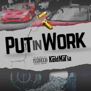 Put In Work (Explicit)