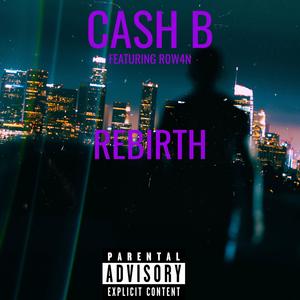 Rebirth (Explicit)
