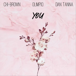 You (feat. Dan Tanna & Olimpio)