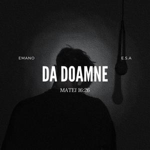 DA DOAMNE (Explicit)