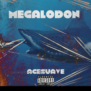Megalodon (GG) (Explicit)