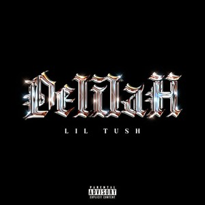 Delilah (Explicit)