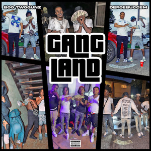 Gangland (feat. Defoe Buccem) (Explicit)