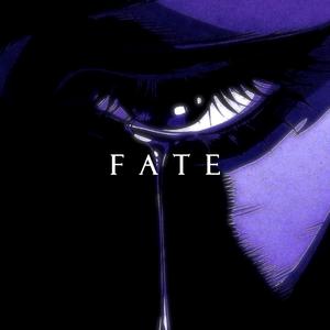 FATE (slowed)