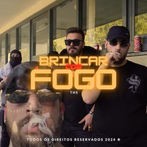 Brincar Com Fogo (Explicit)