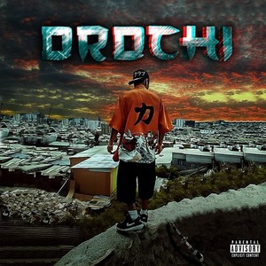 Orochi (Explicit)