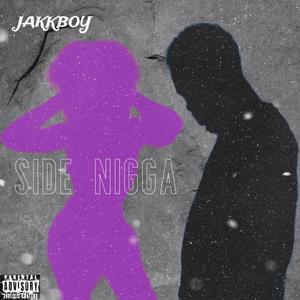 Side Nigga (Explicit)