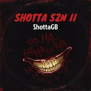 Shotta SZN II (Explicit)