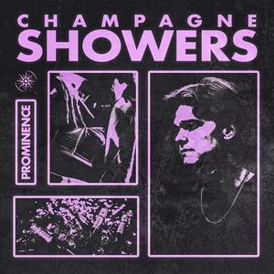 CHAMPAGNE SHOWERS (Explicit)