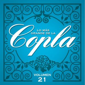 Lo Ms Grande De la Copla - Vol 21