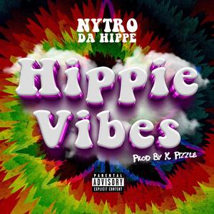 Hippie Vibes (Explicit)