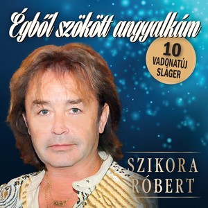 Égből szökött angyalkám