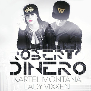 Roberto Dinero (Explicit)