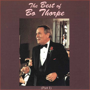 The Best Of Bo Thorpe (Vol 1)