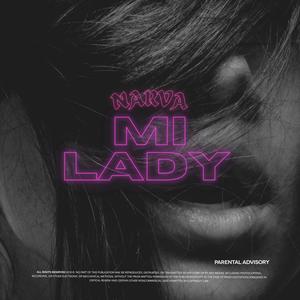 MI LADY (Explicit)