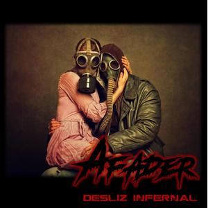 Desliz Infernal (Remaster)