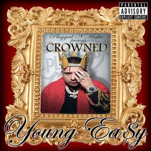 Crowned (Explicit)