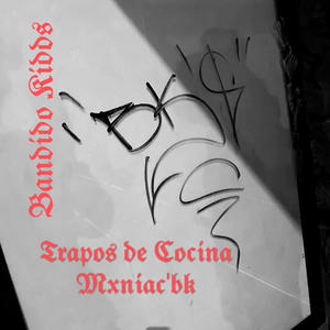 Trapos de Cocina (Explicit)